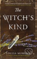 Kniha: The Witch's Kind (Louisa Morgan). Orbit, 2019