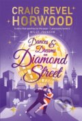 Kniha: Dances and Dreams on Diamond Street (Craig Revel Horwood). Michael O'Mara Books Ltd, 2020