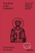 Kniha: The Book in the Cathedral (Christopher de Hamel). Allen Lane, 2020