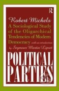 Kniha: Political Parties (Robert Michels). Routledge, 2017