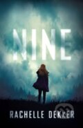 Kniha: Nine (Rachelle Dekker). , 2020