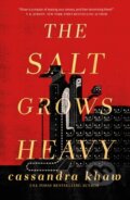 Kniha: Salt Grows Heavy (Cassandra Khaw). Tor Nightfire, 2023