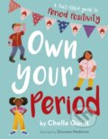 Kniha: Own Your Period (Chella Quint). Words and Pictures, 2021