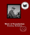 Kniha: West (Paisley Rekdal). Copper Canyon, 2023