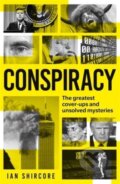 Kniha: Conspiracy (Ian Shircore). John Blake, 2022