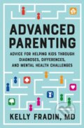 Kniha: Advanced Parenting (Kelly Fradin). Grand Central Publishing, 2024