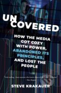 Kniha: Uncovered (Steve Krakauer). Center Street, 2024