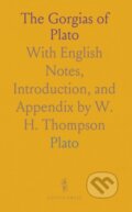 Kniha: Gorgias Of Plato (Plato). , 2024
