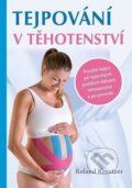 Kniha: Tejpování v těhotenství (Roland Kreutzer). Poznání, 2026