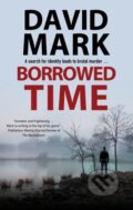 Kniha: Borrowed Time (David Mark). Severn House, 2021