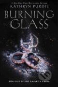 Kniha: Burning Glass (Kathryn Purdie). Katherine Tegen Books, 2017