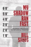 Kniha: My Shadow Ran Fast (Bill Sands). G&D Media, 2019