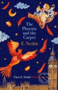 Kniha: The Phoenix and the Carpet (E. Nesbit). Virago, 2017