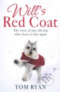 Kniha: Will's Red Coat (Tom Ryan). Piatkus, 2017