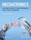 Kniha: Mechatronics (W. Bolton). Pearson, 2018