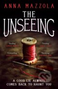 Kniha: The Unseeing (Anna Mazzola). Tinder, 2017
