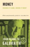 Kniha: Money (John Kenneth Galbraith). Princeton University Press, 2017