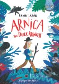 Kniha: Arnica the Duck Princess (Ervin Lazar). Pushkin, 2019