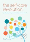 Kniha: The Self-Care Revolution (Suzy Reading). Aster, 2017