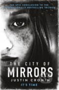 Kniha: The City of Mirrors (Justin Cronin). Orion, 2017