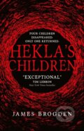 Kniha: Hekla's Children (James Brogden). Titan Books, 2017
