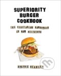 Kniha: Superiority Burger Cookbook (Brooks Headley). WW Norton & Co, 2018