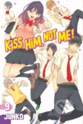 Kniha: Kiss Him, Not Me 9 (JUNKO). Kodansha Comics, 2017