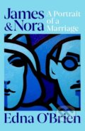 Kniha: James and Nora (Edna O'Brien). Weidenfeld and Nicolson, 2020