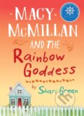 Kniha: Macy McMillan and the Rainbow Goddess (Shari Green). DAJAMA, 2017