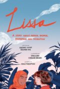 Kniha: Lissa (Coleman Nye a Sherine Hamdy). University of Toronto, 2017