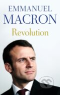Kniha: Revolution (Emmanuel Macron). Scribe Publications, 2017