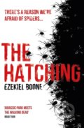 Kniha: The Hatching (Ezekiel Boone). Gollancz, 2017