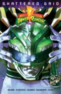 Kniha: Mighty Morphin Power Rangers: Shattered Grid (Kyle Higgins a Ryan Parrott). Boom! Studios, 2019