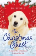 Kniha: The Christmas Guest (Daisy Bell). Quercus, 2017