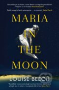 Kniha: Maria in the Moon (Louise Beech). Orenda Books, 2017