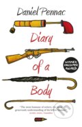 Kniha: Diary Of A Body (Daniel Pennac). MacLehose Press, 2017