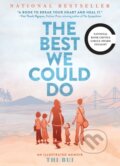 Kniha: Best We Could Do: An Illustrated Memoir (Thi Bui). ABRAMS, 2017