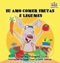 Kniha: I Love to Eat Fruits and Vegetables (Kidkiddos Books a Shelley Admont). Kidkiddos, 2017