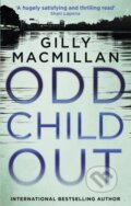 Kniha: Odd Child Out (Gilly MacMillan). Sphere, 2017