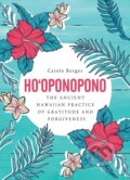 Kniha: Ho'oponopono (Carole Berger). , 2019