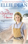 Kniha: The Waiting Hours (Ellie Dean). Arrow Books, 2017