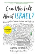 Kniha: Can We Talk About Israel? (Revised and Updated) (Daniel Sokatch). Bloomsbury, 2026
