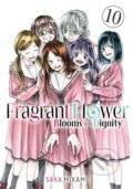 Kniha: The Fragrant Flower Blooms With Dignity 10 (Saka Mikami). , 2025