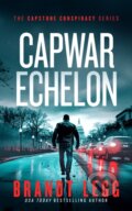 Kniha: CapWar Echelon (Brandt Legg). Vinci Books, 2026