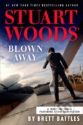 Kniha: Stuart Woods' Blown Away (Brett Battles). Penguin Putnam Inc, 2025