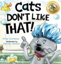Kniha: Cats Don't Like That! (Andy Wortlock). , 2022