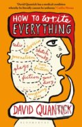 Kniha: How to Write Everything (David Quantick). Bloomsbury, 2021
