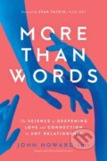 Kniha: More Than Words (John Howard). Simon Element, 2023