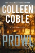 Kniha: Prowl (Colleen Coble). Thomas Nelson Publishers, 2025