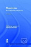 Kniha: Metaphysics (Michael J. Loux). Routledge, 2017